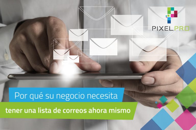 Por qué su negocio necesita tener una lista de correos ahora mismo