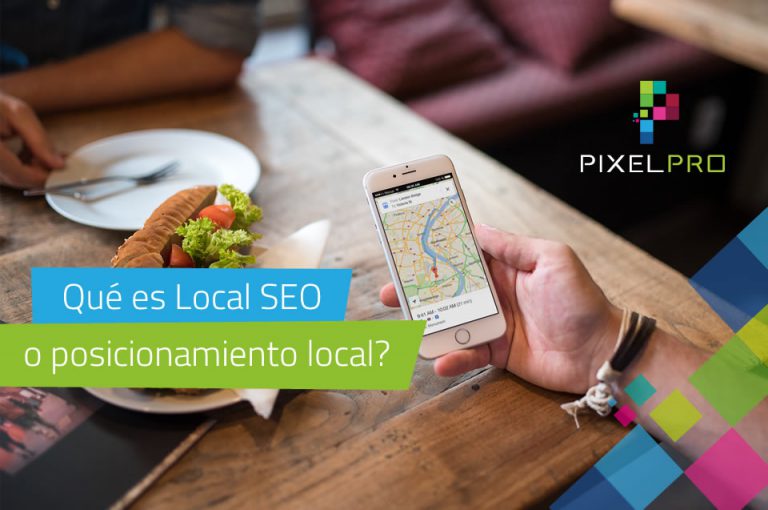 Qué es Local SEO o posicionamiento local?