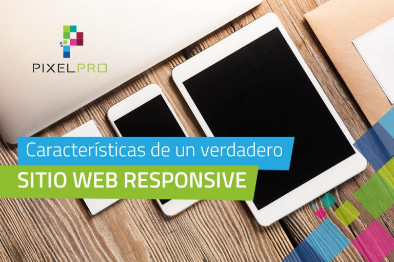 Características de un verdadero sitio web responsive