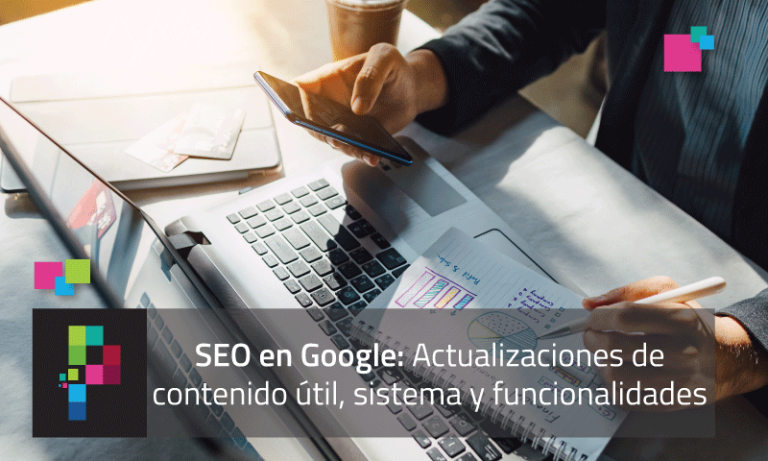 actualizacion-de-contenido-util-google-pixelpro